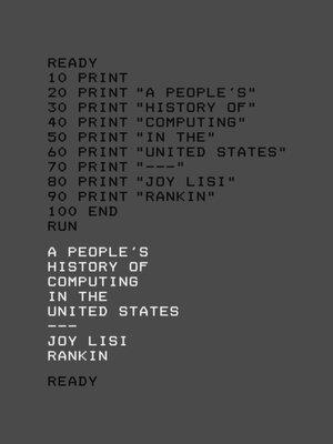 cover image of A People's History of Computing in the United States